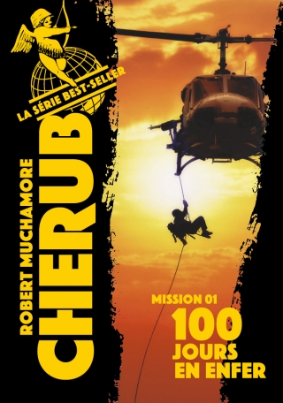 Mission 1 : 100 jours en enfer