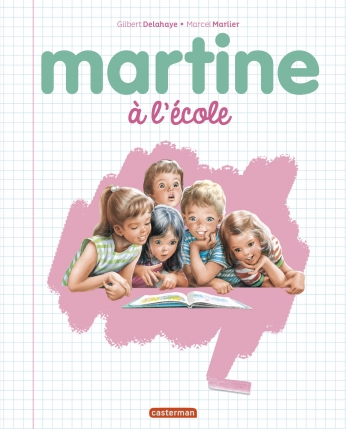 Martine à l&#039;école - Nouvelle édition